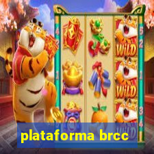 plataforma brcc